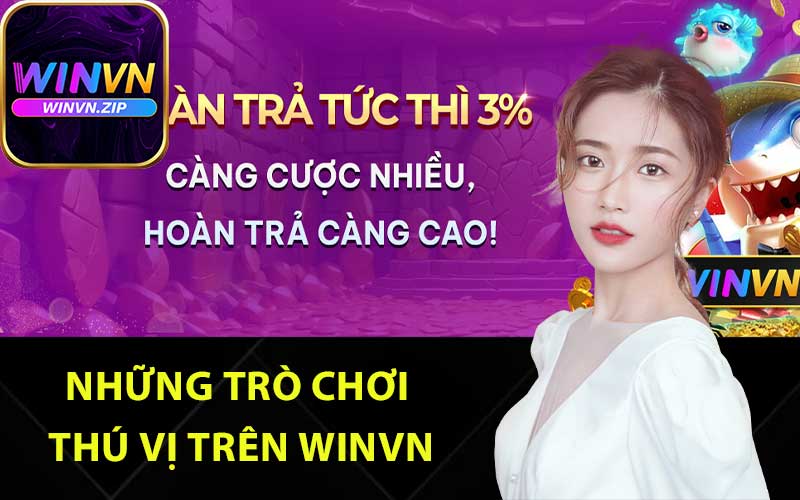 Những trò chơi thú vị trên Winvn