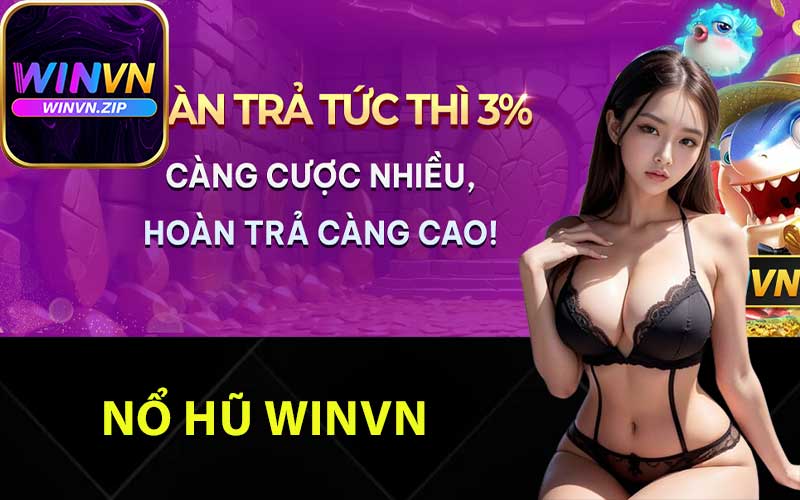 Nổ hũ Winvn