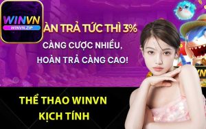 Thể thao Winvn kịch tính